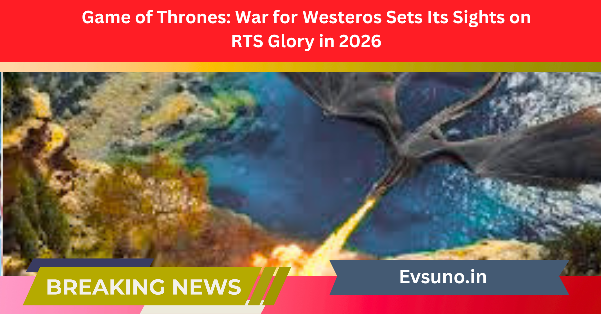 Game of Thrones: War for Westeros Sets Its Sights on RTS Glory in 2026
